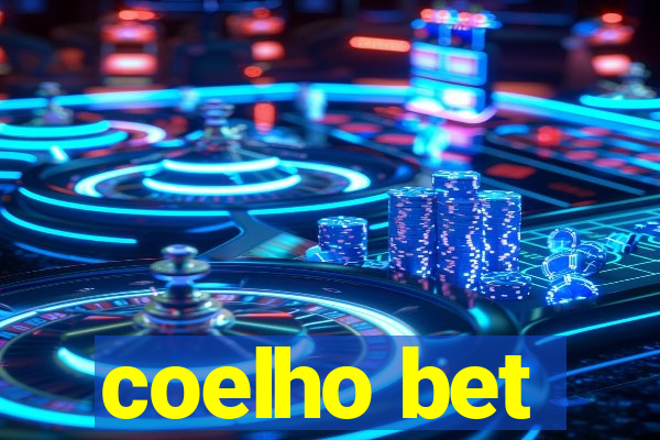 coelho bet